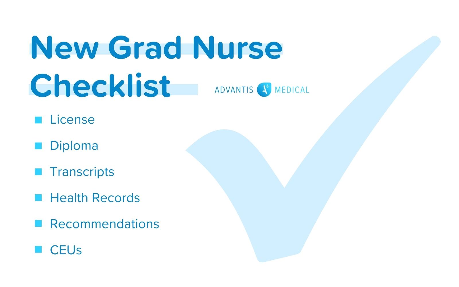 New grad nurse guide checklist with blue checkmark: license, diploma, transcripts, health records, recommendations, CEUs.