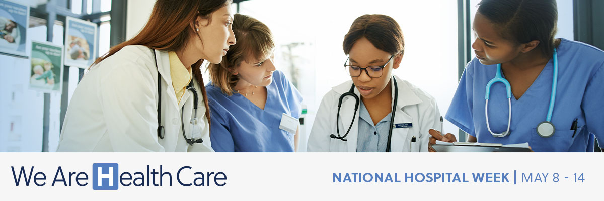 Official graphics for American Hospital Association National Hospital Week.