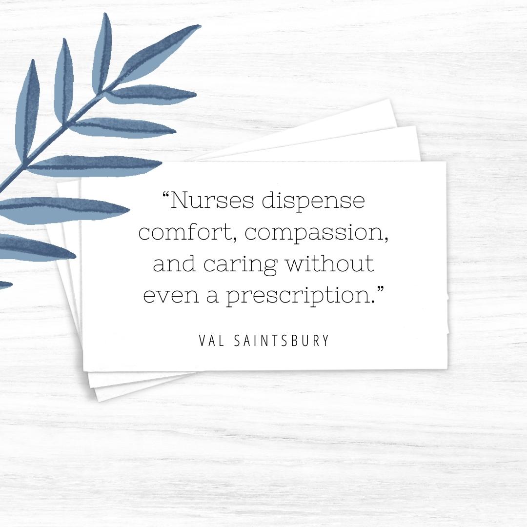Inspirational nurse quote 6 on a Pinterest inspired background.